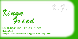 kinga fried business card